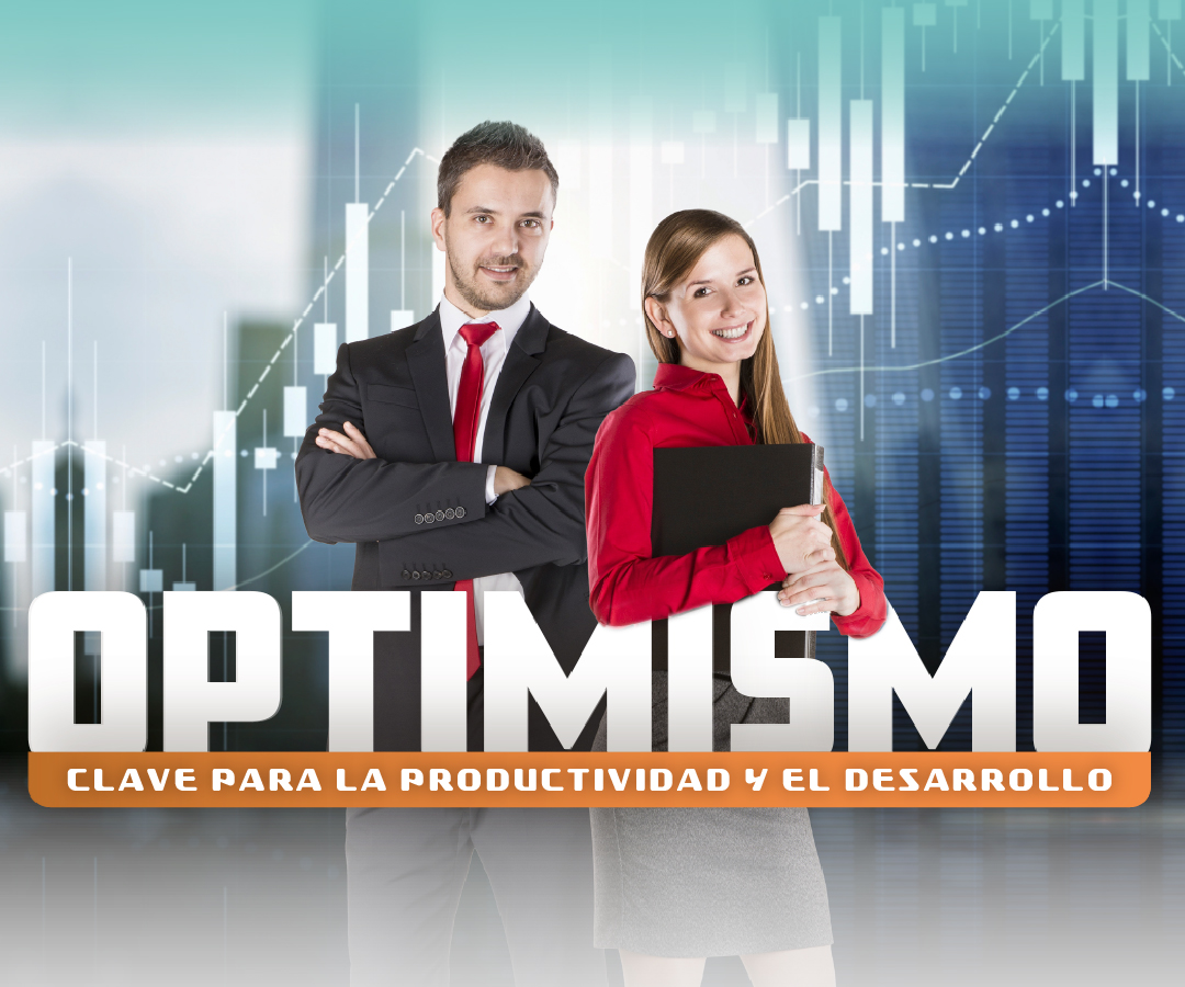 Foro  "Optimismo, clave para la productividad y el desarrollo"