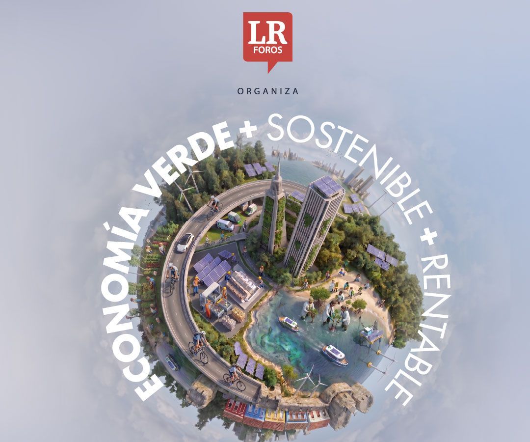 Hablemos de: Economía verde + sostenible + rentable